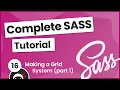 SASS Tutorial build your own CSS library - Making a Grid System part 1