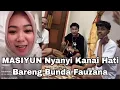 Download Lagu PERDANA MASIYUN NYANYI KANAI HATI LAGU BUNDA FAUZANA
