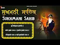 Download Lagu 21-07-2025 Sukhmani Sahib - ਸੁਖਮਨੀ ਸਾਹਿਬ | सुखमनी साहिब | Sukhmani Sahib Full Path With Lyrics