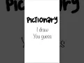 Pictionary easy
