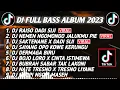 Download Lagu DJ SLOW BASS 2023 - DJ RAISO DADI SIJI X NEMEN NGOMONGO JALUKMU PIYE 🎵 JAWA FUL ALBUM