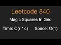 Magic Squares In Grid - Leetcode 840