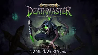 Warhammer Age of Sigmar Deathmaster Gameplay Reveal