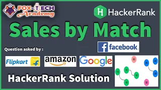 HackerRank Sales by Match Sales by Match solution Fox-Tech Academy java