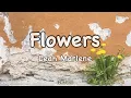 Leah Marlene - Flowers (Lyrics)