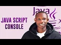 Javascript Console JavaScript Mastery COURSE 2