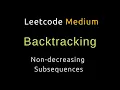 Non-decreasing Subsequences - Backtracking