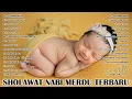 Download Lagu Sholawat pengantar tidur Bayi terbaru 2022 Viral paling menenangkan