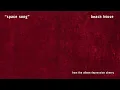 Download Lagu Space Song - Beach House (OFFICIAL AUDIO)
