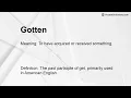 Gotten Meaning