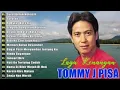 Lagu TOMMY J PISA FULL ALBUM