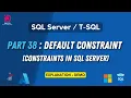 38 Default Constraint SQL Server Set A Default Value for A Column