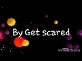 Sarcasm by get scared-lyrics (Link for the cover on the desc.)