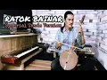 RATOK BAINAR - Syahrial Tando Version #dendangminang #musikethnik