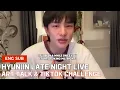 Download Lagu (18.09.2025) Hyunjin Late Night Live - Art Talk \u0026 TikTok challenge