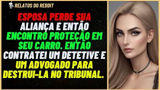 ESPOSA perde sua ALIANÇA em viagem. Então contrato um DETETITE para vigia-la em..#reddit #relato
