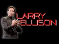 LARRY ELLISON