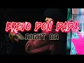 Download Lagu Brevo Dondada- Right Na (Official video)