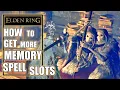 Elden Ring - How to increase Memory Slots or How to get more Spell Slots