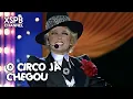 Download Lagu O Circo Já Chegou • Xuxa O Show ao vivo | Turnê Circo