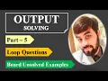 Output Solving Part - 5 Java Programs Board Questions Java Code Outputs CBSE Class XII IP