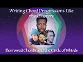 The secret to writing chord progressions like Frank Ocean Elliott Smith Radiohead and Chopin
