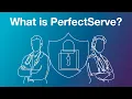 What is PerfectServe
