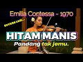 Lagu 🎵 HITAM MANIS - EMILIA CONTESSA 1970 | Cover Versi Keroncong Klasik – Pelintas Waktu Cover Ai