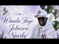 Wanda Faye Johnson Sparky Homegoing Service