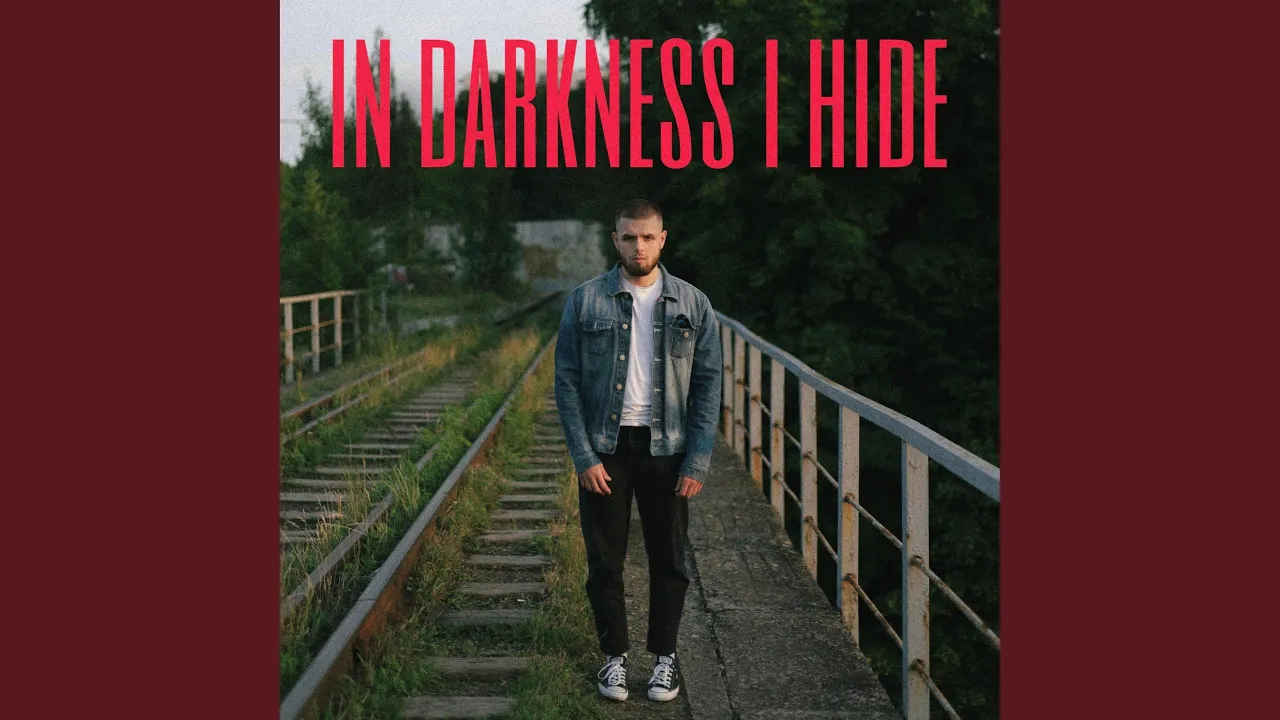 in darkness i hide in darkness i hide