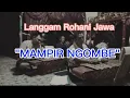Download Lagu MAMPIR NGOMBE Langgam Rohani Jawa