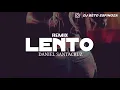 LENTO REMIX - DANIEL SANTACRUZ # DJBE