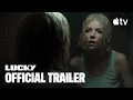 Lucky Trailer Apple TV