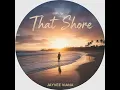 Lagu That Shore-Album