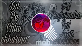 dil pe chlai chhuriya dj sad dialogue mix dj raghvendra raj mixing asati