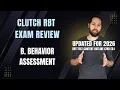 The Clutch Registered Behavior Technician Exam Review B Behavior Assessment