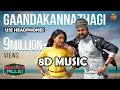 Download Lagu GaandaKannazhagi -( 8D SONG ) | Namma Veettu Pillai |Sivakarthikeyan |SunPictures |Pandiraj |D.Imman