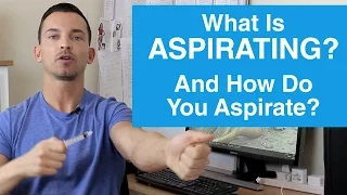 What Is Aspirating And How Do You Aspirate