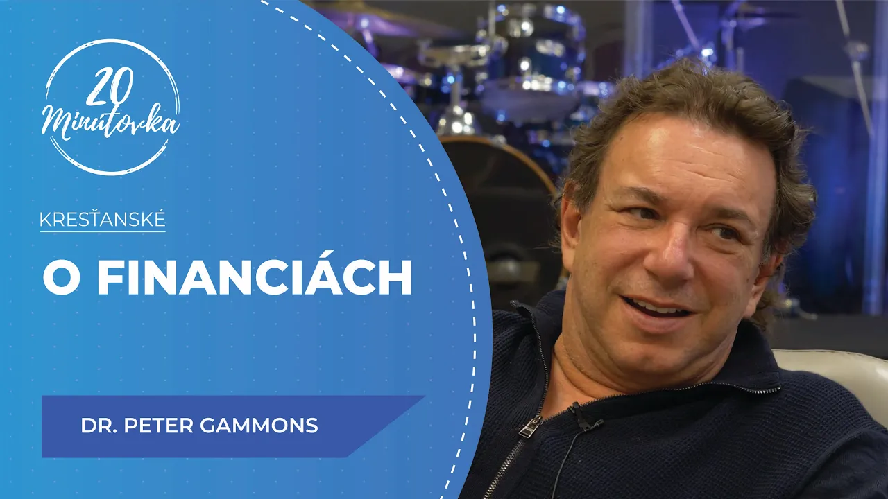 O financiách - Dr. Peter Gammons