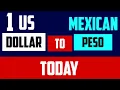 1 USD to MXN Us Dollar to Mexican Peso Rates Today 1 USD to MXN