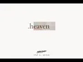 Download Lagu Afgan, Isyana Sarasvati, Rendy Pandugo - Heaven (Dipha Barus Remix) feat A. Nayaka