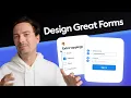 You CAN design better forms