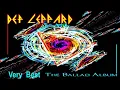Download Lagu DEF LEPPARD Very Besf Tlhe Balad Album