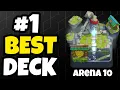 Arena 10 Best Deck Clash Royale