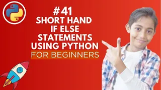 Short Hand If Else Statements in Python Python Tutorial - Day