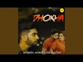 Download Lagu Dhokha