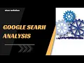 project 9 Google search analysis using machine learning