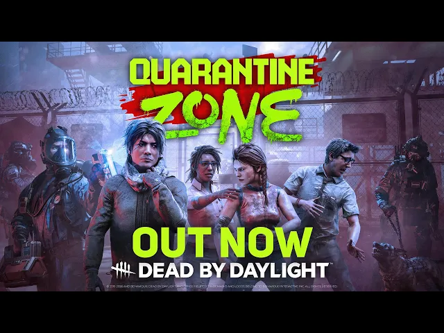 Quarantine Zone x Dead by Daylight |  Update Trailer - Available Now!