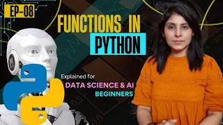 L-8 Functions in Python Explained for Beginners Python for AI
