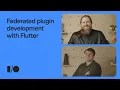 Flutter lessons for federated plugin development